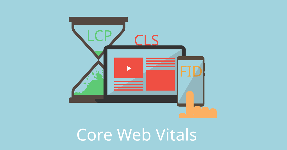 How’s Your (Website’s) Health?  What You Need to Know About Google Core Vitals